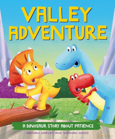 Valley Adventure: A Dinosaur Story about Patience - Damian Harvey [KSIĄŻKA]