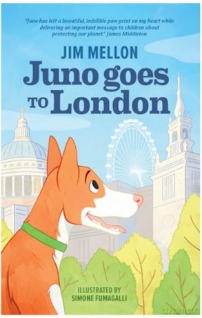 Juno Goes To London - Jim Mellon [KSIĄŻKA]