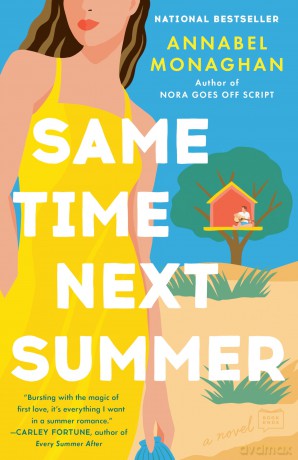 Same Time Next Summer - Annabel Monaghan [KSIĄŻKA]