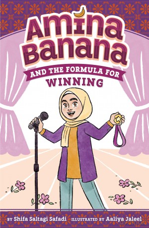 Amina Banana and the Formula for Winning: 2 - Shifa Saltagi Safadi [KSIĄŻKA]