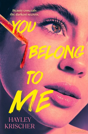 You Belong to Me - Hayley Krischer [KSIĄŻKA]