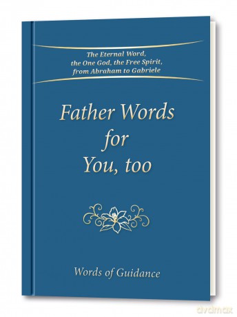 Father Words for You, too: Words of Guidance [KSIĄŻKA]