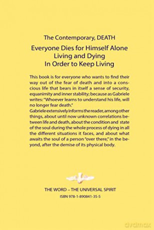 Living and Dying In Order to Keep Living: Everyone Dies for Himself Alone. The Contemporary, DEATH [KSIĄŻKA]