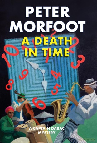 A Death in Time: A Captain Darac Mystery: 6 - Peter Morfoot [KSIĄŻKA]