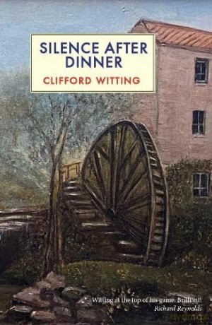 Silence After Dinner - Clifford Witting [KSIĄŻKA]