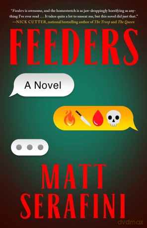 Feeders: A Novel - Matt Serafini [KSIĄŻKA]