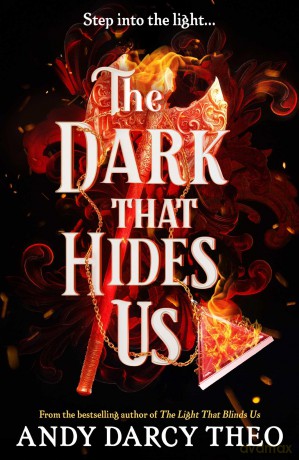 The Dark That Hides Us: The sequel to the TikTok YA romantasy bestseller (Volume 2) - Andy Darcy Theo [KSIĄŻKA]