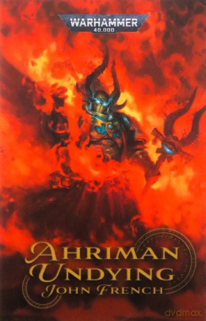Ahriman: Undying: 5 - John French [KSIĄŻKA]