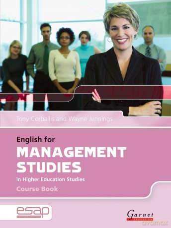 English for Management in Higher Education Studies: Course Book and Audio CDs (English for Specific Academic Purposes): 1 - Tony Corballis [KSIĄŻKA]
