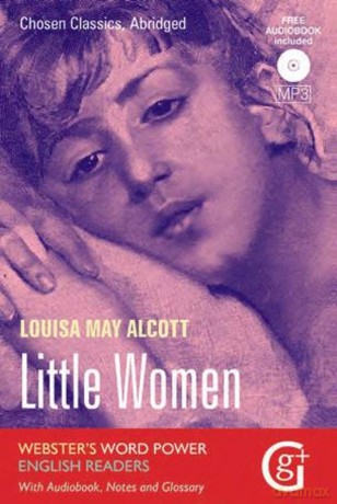 Little Women: Abridged and Retold with Notes and Free Audiobook (Word Power English Readers): 8 - Louisa May Alcott [KSIĄŻKA]