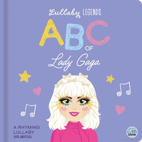 Lullaby Legends: ABC of Lady Gaga: A Rhyming Lullaby - Susie Linn [KSIĄŻKA]