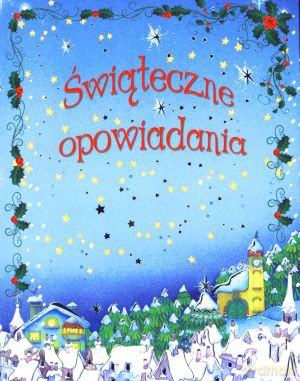 Świąteczne opowiadania - Krzysztof M. Wiśniewski (tłum.) [KSIĄŻKA]