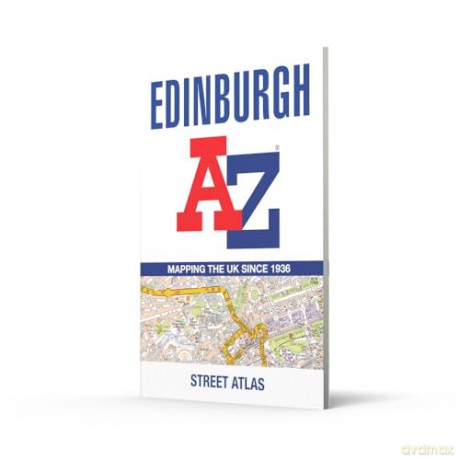 Edinburgh A-Z Street Atlas: Accurate street map for easy navigation - A-Z Maps [KSIĄŻKA]