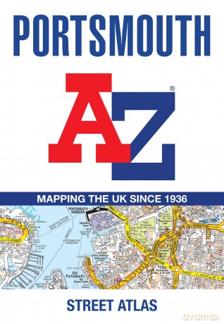 Portsmouth A-Z Street Atlas: Accurate street map for easy navigation - A-Z Maps [KSIĄŻKA]