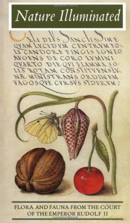 Nature Illuminated: Flora and Fauna from the Court of Emperor Rudolf II (Getty Publications - (Yale)) - Lee Hendrix [KSIĄŻKA]
