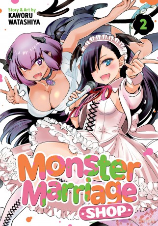 Monster Marriage Shop Vol. 2 - Kaworu Watashiya [KOMIKS]