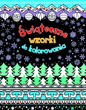 Świąteczne wzorki do kolorowania - Kirsteen Rogers [KSIĄŻKA]