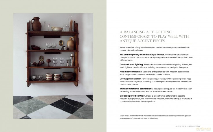 Make Yourself at Home: A Guide to Decorating with Heirlooms and Antiques that Tell Stories - Chelsey Brown [KSIĄŻKA]