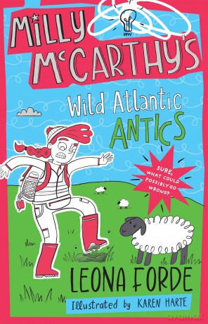 Milly McCarthy and the Wild Atlantic Antics - Leona Forde [KSIĄŻKA]