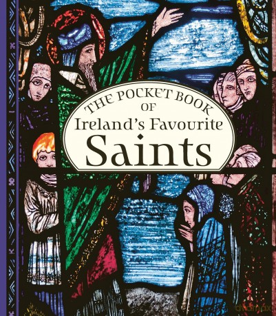 The Pocket Book of Ireland's Favourite Saints - Tony Potter [KSIĄŻKA]