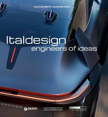Italdesign: Engineers of Ideas - Aldo Colonetti [KSIĄŻKA]