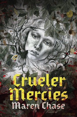 Crueler Mercies - Maren Chase [KSIĄŻKA]