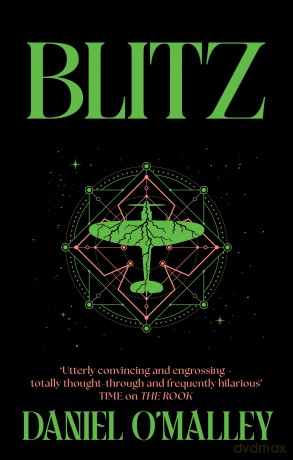 Blitz - Daniel O'Malley [KSIĄŻKA]