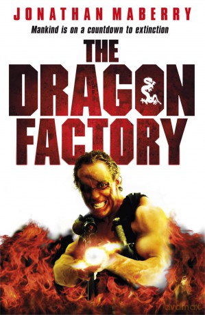 The Dragon Factory - Jonathan Maberry [KSIĄŻKA]