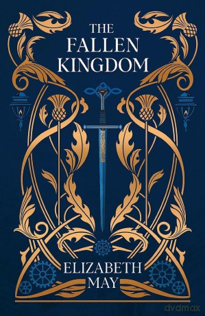 The Fallen Kingdom - Elizabeth May [KSIĄŻKA]