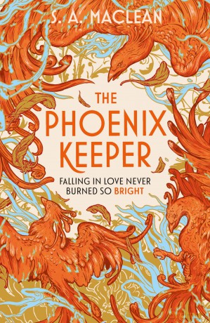 The Phoenix Keeper: The instant Sunday Times bestselling cozy fantasy sensation - S. A. MacLean [KSIĄŻKA]