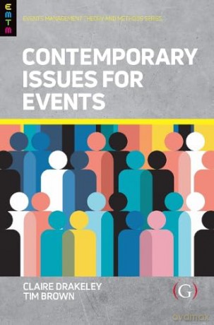 Contemporary Issues for Events (Events Management Theory and Methods) - Claire Drakeley [KSIĄŻKA]