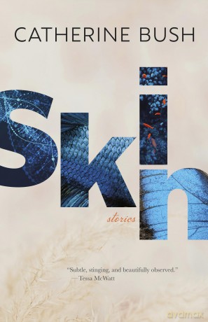 Skin - Catherine Bush [KSIĄŻKA]