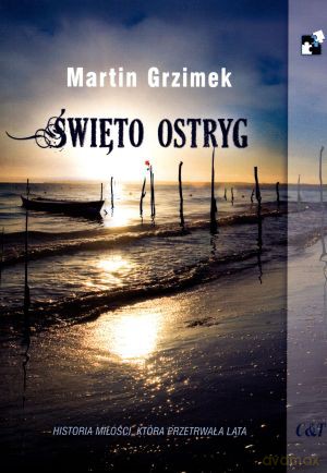 Święto ostryg - Martin Grzimek [KSIĄŻKA]