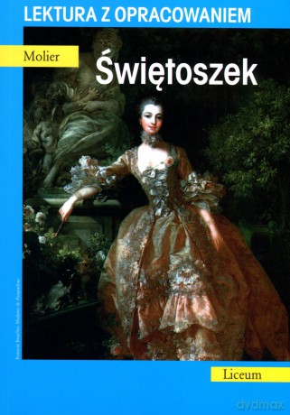 Świętoszek. Lektura z opracowaniem - Molier [KSIĄŻKA]