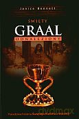 Święty Graal odnaleziony - Janice Bennett [KSIĄŻKA]