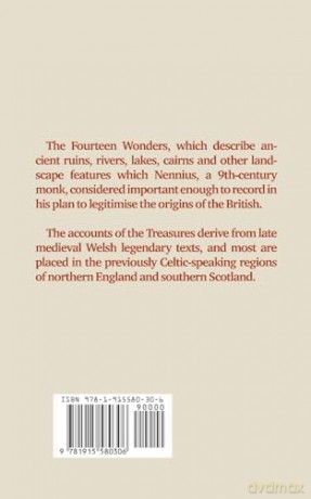 The Fourteen Wonders and Fourteen Treasures of Ancient Britain - Eric L Fitch [KSIĄŻKA]