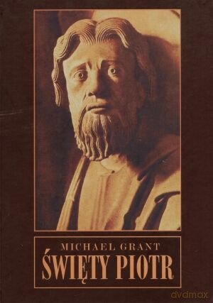 Święty Piotr - Michael Grant [KSIĄŻKA]