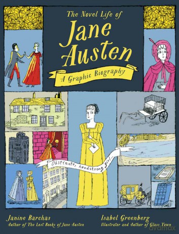 The Novel Life of Jane Austen: A Graphic Biography - Janine Barchas [KSIĄŻKA]