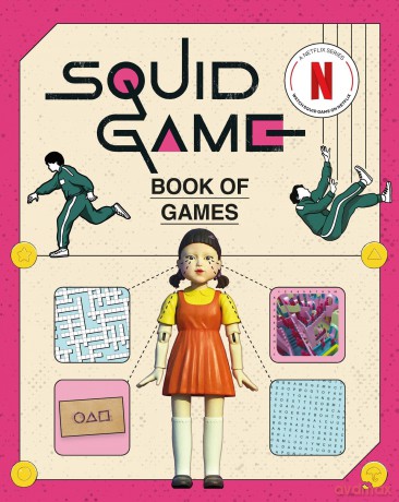 The Squid Game Book of Games: The Official Netflix Puzzle Book - Netflix [KSIĄŻKA]
