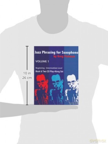 Jazz Phrasing for Saxophone Volume 1 - Greg Fishman [KSIĄŻKA]