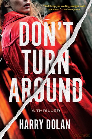 Don't Turn Around - Harry Dolan [KSIĄŻKA]