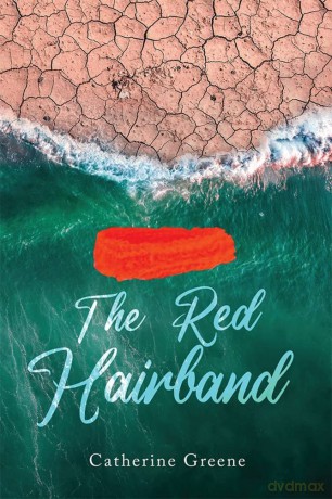 The Red Hairband: Volume 64 (World Prose) - Catherine Greene [KSIĄŻKA]