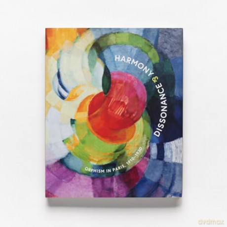 Harmony and Dissonance: Orphism in Paris, 1910-1930 - Vivien Greene [KSIĄŻKA]