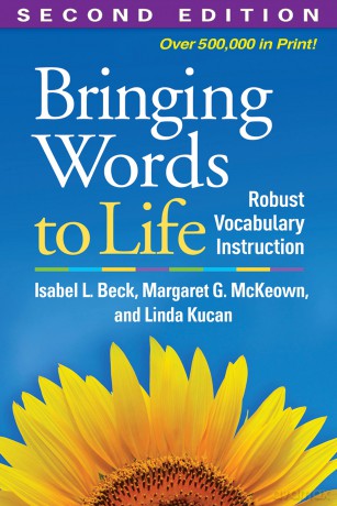 Bringing Words to Life, Second Edition: Robust Vocabulary Instruction - Isabel L. Beck [KSIĄŻKA]