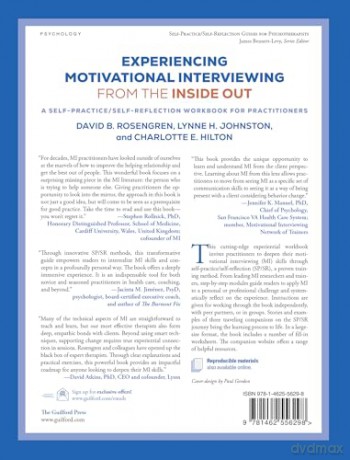 Experiencing Motivational Interviewing from the Inside Out: A Self-Practice/Self-Reflection Workbook for Practitioners (Self-Practice/Self-Reflection Guides for Psychotherapists) - David B. Rosengren [KSIĄŻKA]