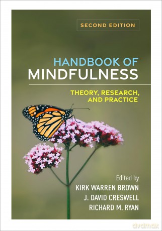 Handbook of Mindfulness, Second Edition: Theory, Research, and Practice - Kirk Warren Brown [KSIĄŻKA]