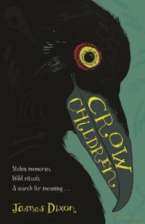 Crow Children - James Dixon [KSIĄŻKA]