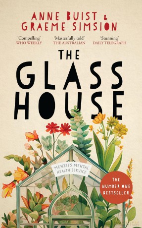 The Glass House: Menzies Mental Health Novel 1 - Anne Buist [KSIĄŻKA]