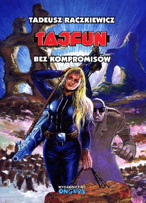 Tajfun: Bez kompromisów - Tadeusz Raczkiewicz [KOMIKS]