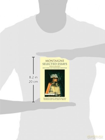 Montaigne: Selected Essays: with La Boétie's Discourse on Voluntary Servitude: with La Boetie's Discourse on Voluntary Servitude (Hackett Classics) - Michel de Montaigne [KSIĄŻKA]
